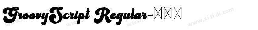 GroovyScript Regular字体转换